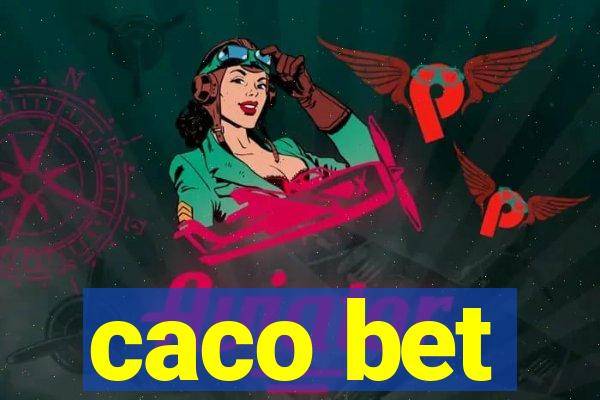 caco bet